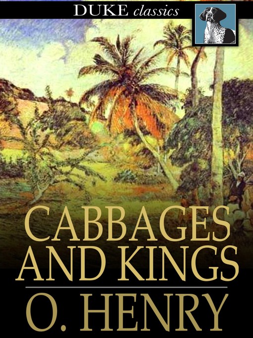 Titeldetails für Cabbages and Kings nach O. Henry - Verfügbar